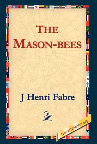 Knjiga Mason-Bees J Henri Fabre