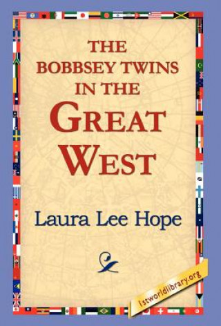 Książka Bobbsey Twins in the Great West Laura Lee Hope