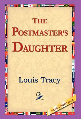 Carte Postmaster's Daughter Louis Tracy