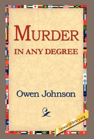 Buch Murder in Any Degree Owen Johnson