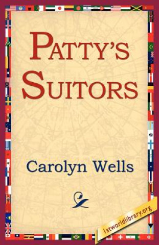 Книга Patty's Suitors Carolyn Wells