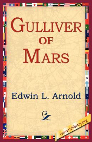 Carte Gulliver of Mars Edwin Lester Linden Arnold