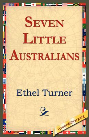 Carte Seven Little Australians Ethel Turner