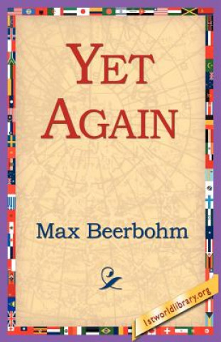 Kniha Yet Again Sir Max Beerbohm