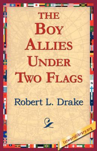 Carte Boy Allies Under Two Flags Robert L Drake