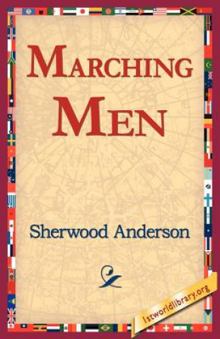 Livre Marching Men Sherwood Anderson