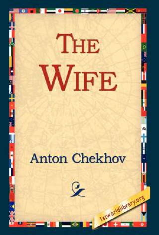 Kniha Wife Anton Pavlovich Chekhov