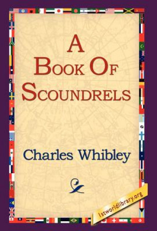 Knjiga Book of Scoundrels Charles Whibley