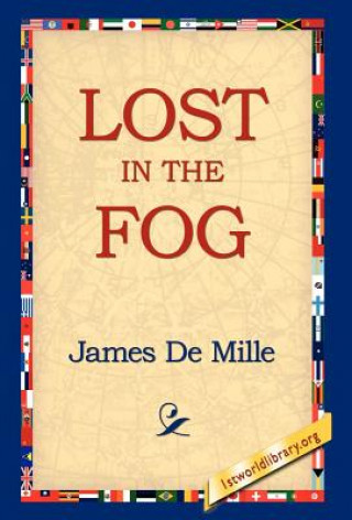 Carte Lost in the Fog James De Mille