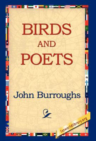 Kniha Birds and Poets John Burroughs