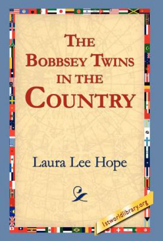 Книга Bobbsey Twins in the Country Laura Lee Hope