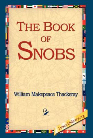 Könyv Book of Snobs William Makepeace Thackeray