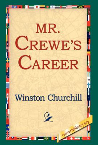 Buch Mr. Crewes Career Winston Churchill