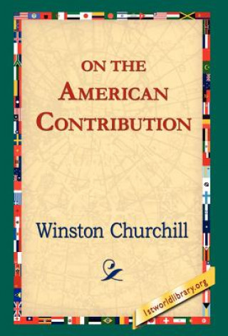 Kniha On the American Contribution Winston Churchill