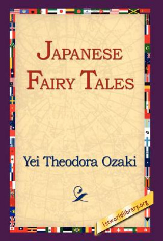 Buch Japanese Fairy Tales Yei Theodora Ozaki