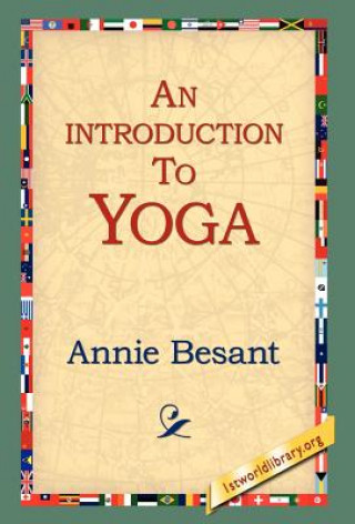 Könyv Introduction to Yoga Annie Wood Besant
