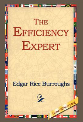 Kniha Efficiency Expert Edgar Rice Burroughs