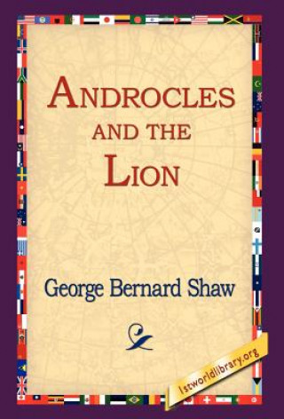 Kniha Androcles and The Lion Bernard Shaw