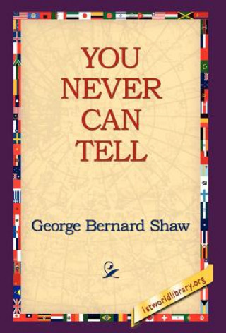 Livre You Never Can Tell George Bernard Shaw