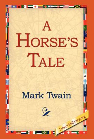 Kniha Horse's Tale Mark Twain