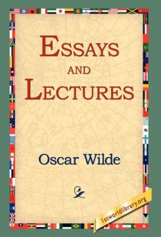 Knjiga Essays and Lectures Oscar Wilde