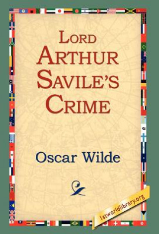 Książka Lord Arthur Savile's Crime Oscar Wilde