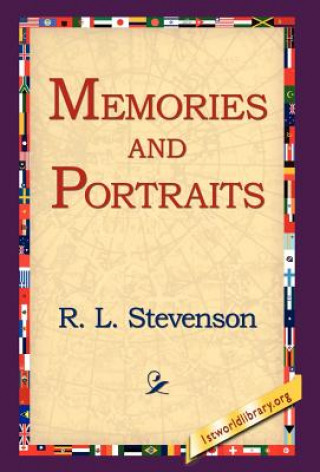 Kniha Memories and Portraits R L Stevenson