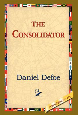 Buch Consolidator Daniel Defoe