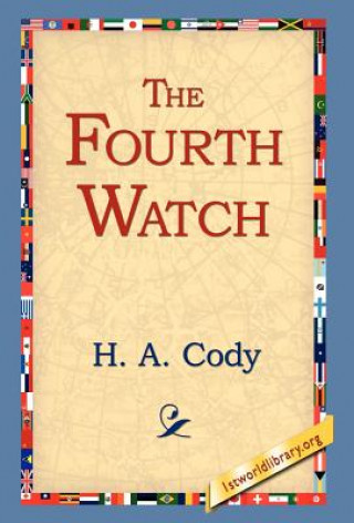 Kniha Fourth Watch H A Cody