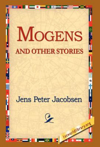 Knjiga Mogens and Other Stories Jens Peter Jacobsen