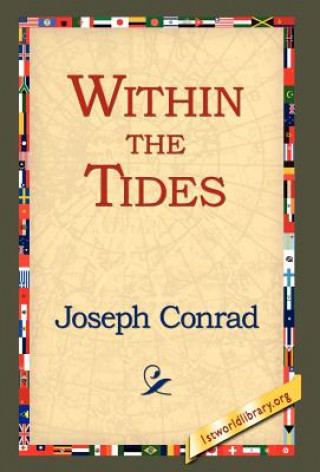 Livre Within the Tides Joseph Conrad