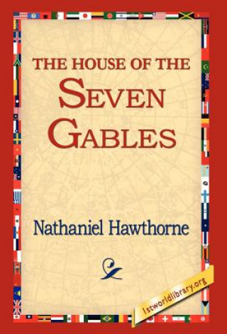 Книга House of the Seven Gables Nathaniel Hawthorne