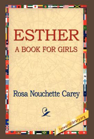 Книга Esther Rosa Nouchette Carey