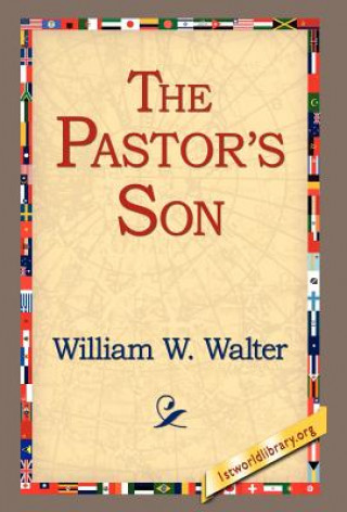 Kniha Pastor's Son William W Walter