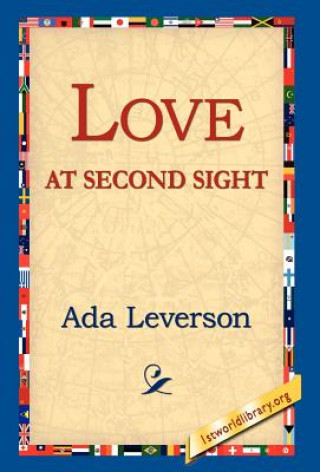 Book Love at Second Sight Ada Leverson