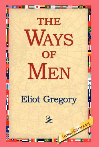 Książka Ways of Men Eliot Gregory