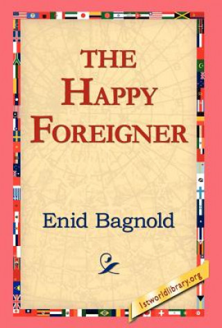 Kniha Happy Foreigner Enid Bagnold