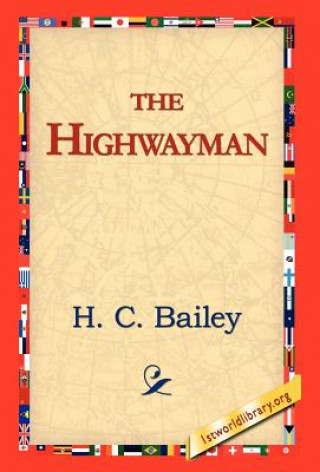 Carte Highwayman H C Bailey