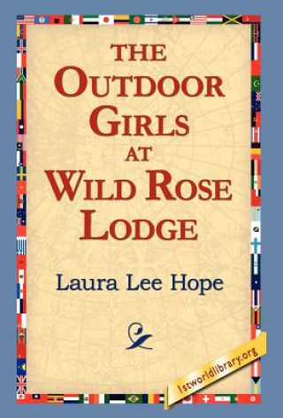 Carte Outdoor Girls at Wild Rose Lodge Laura Lee Hope