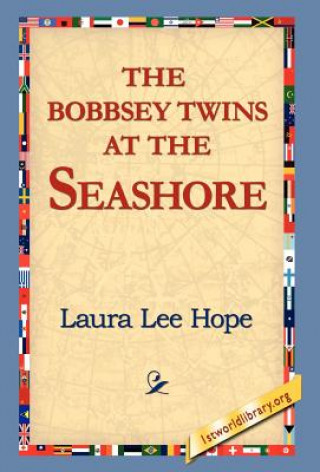 Kniha Bobbsey Twins at the Seashore Laura Lee Hope