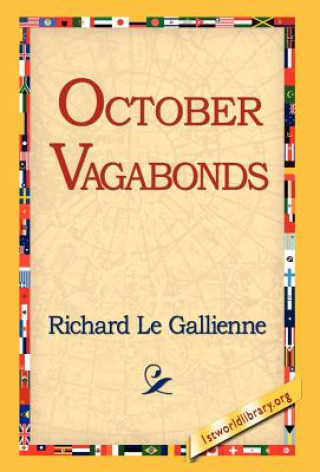 Könyv October Vagabonds Richard Le Gallienne