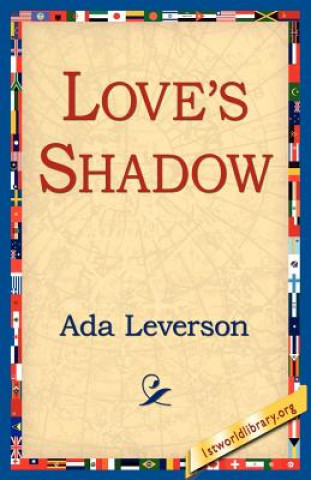 Buch Love's Shadow Ada Leverson