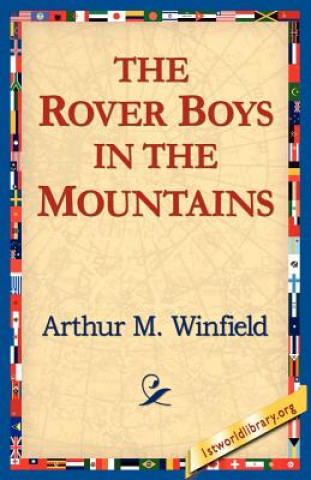 Könyv Rover Boys in the Mountains Arthur M Winfield