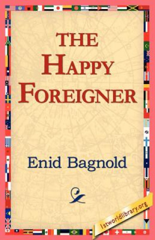 Könyv Happy Foreigner Enid Bagnold