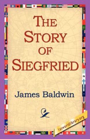 Kniha Story of Siegfried Baldwin