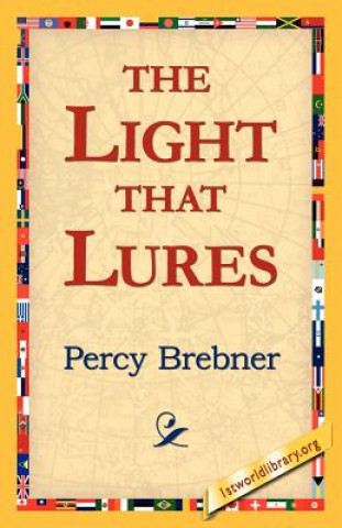 Könyv Light That Lures Percy Brebner