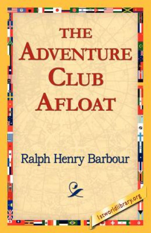 Kniha Adventure Club Afloat Ralph Henry Barbour