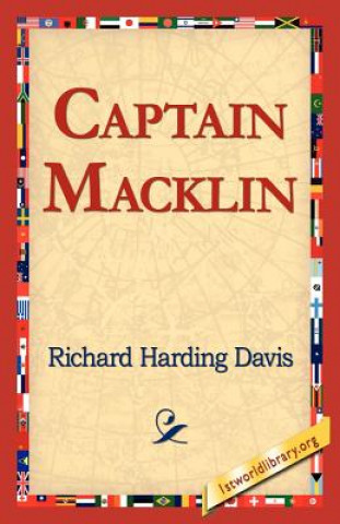 Buch Captain Macklin Richard Harding Davis