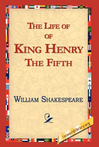 Book Life of King Henry the Fifth William Shakespeare