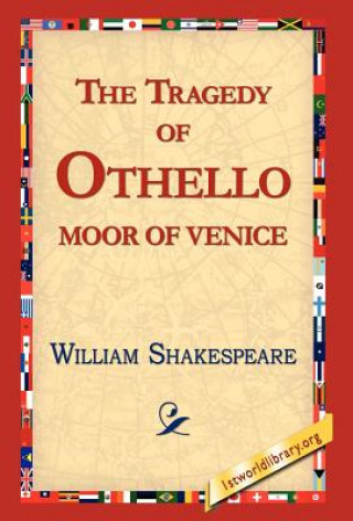 Kniha Tragedy of Othello, Moor of Venice William Shakespeare